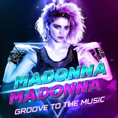 Madonna VS Madonna - Groove To The Music The Megamashup