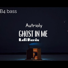 Ghost in me (LOFI remix)