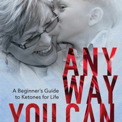 ⚡PDF ❤ ANYWAY YOU CAN: Doctor Bosworth Shares Her Mom's Cancer Journey: A BEGINNER?S