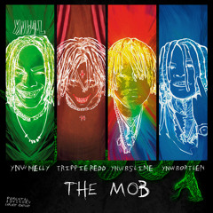 The Mob (feat. YNW Bortlen)
