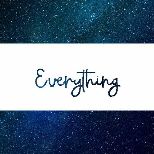 everything