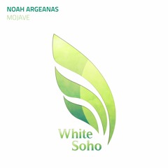 Noah  Argeanas - Mojave [PREVIEW]