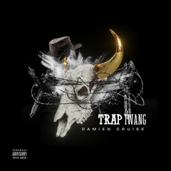 Trap Twang