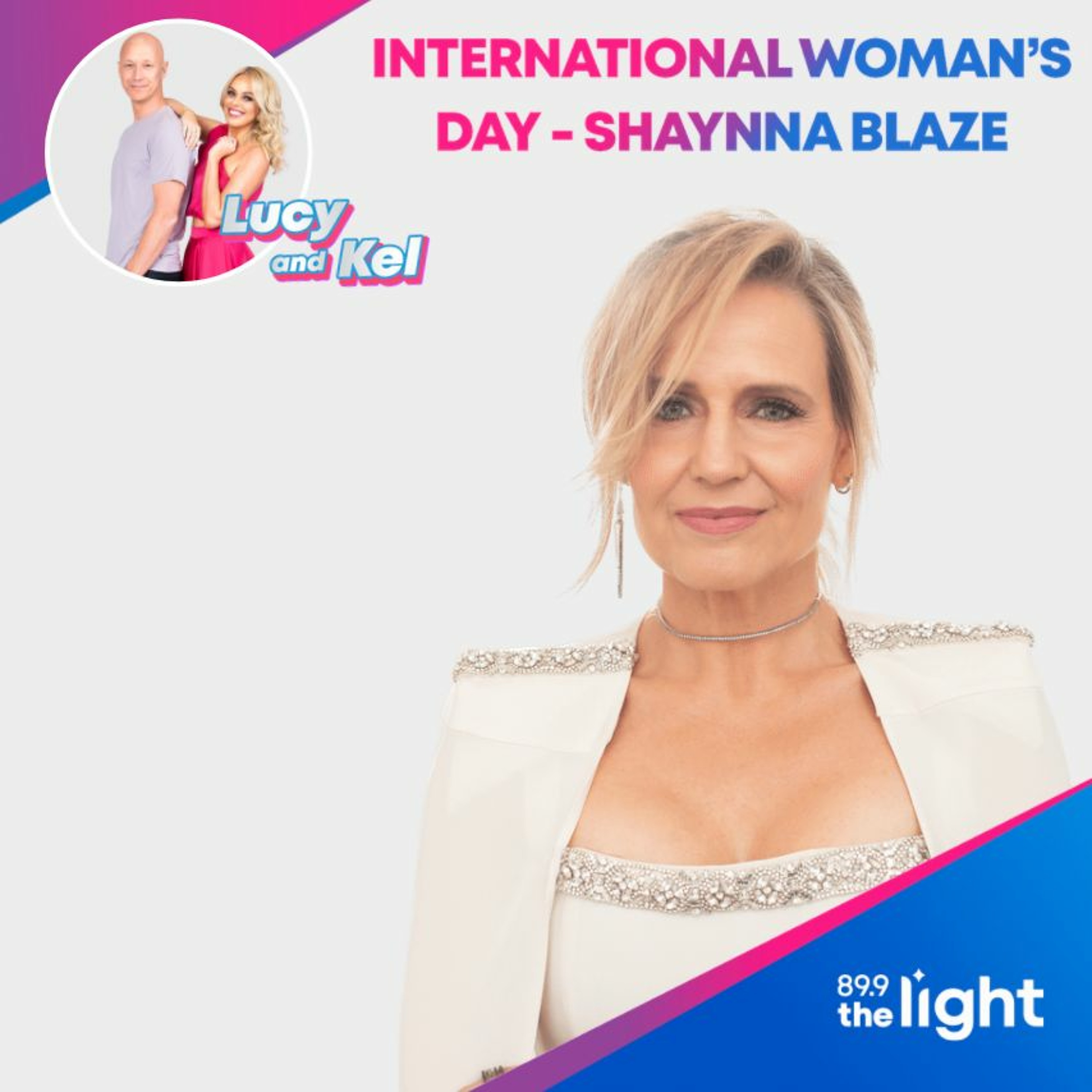 Shaynna Blaze - International Womans Day episode artwork