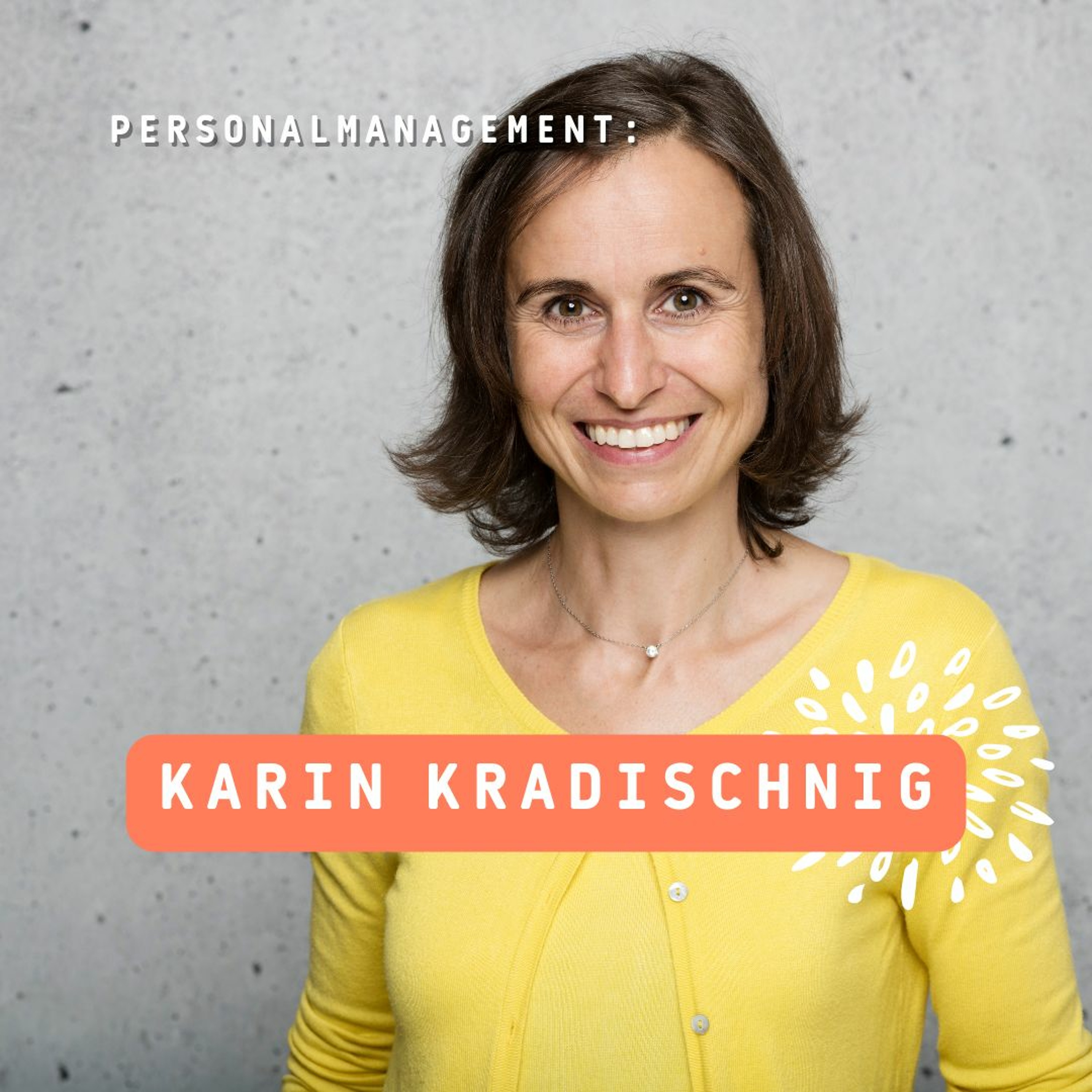 Meet Your Prof - Karin Kradischnig - Personalmanagement episode artwork