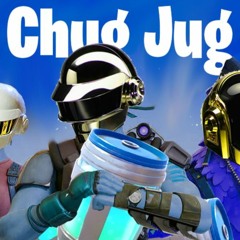 Daft Punk But They Chug Jug With You