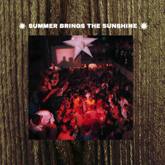 Jusmix & RUSTMAN - SUMMER BRINGS THE SUNSHINE