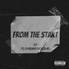 FROM THE START