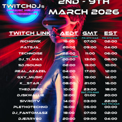 Live @ Twitch.tv/SivroTV - 03/06/2026 [Twitch DJs Organic/Melodic/Progressive Raid Train]