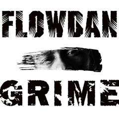 LLORD - GRIME (Ft Flowdan)