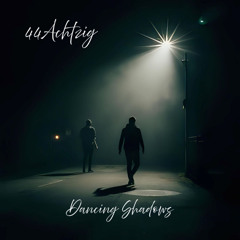 Dancing Shadows