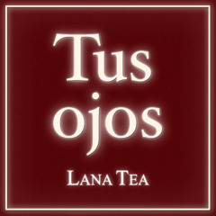 Tus Ojos