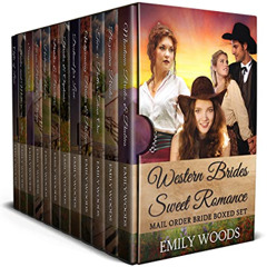 [Get] KINDLE 🎯 Western Brides Sweet Romance Mail Order Bride Boxed Set by  Emily Woo