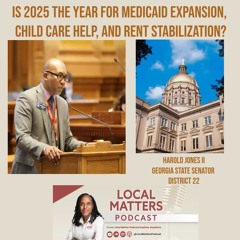 Is 2025 the year for Medicaid Expansion, Child Care help, and Rent Stabilization?