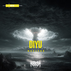 Diyu - Nuclear