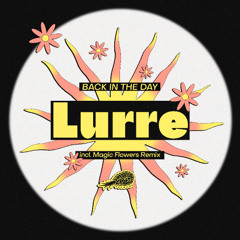 Lurre - Back in the day