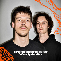 Trancesetters of Westphalia @ YAGA'25 Off the Map
