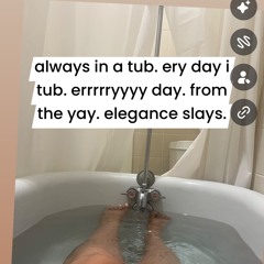 ery in the tub