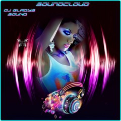 Dj Gladys(graffik18 Eternity)