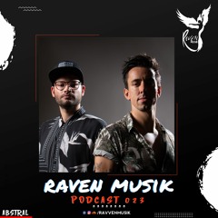 Raven Musik Podcasts 023 | Abstraal (FR)