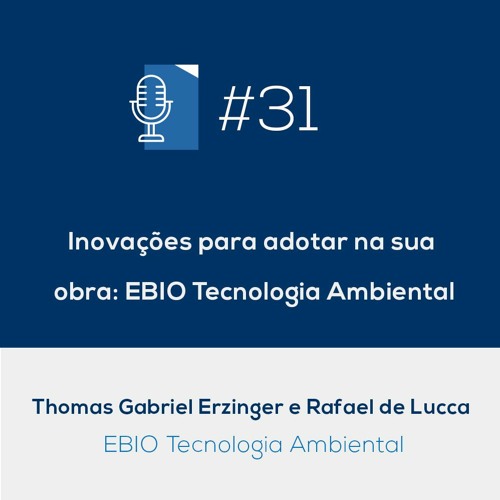 Inovações para adotar na sua obra: EBIO Tecnologia Ambiental