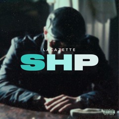 LACAZETTE - SHP [LACAZETTE LEAK]
