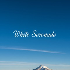 Beautiful Relaxing Instrumental Music - White Serenade