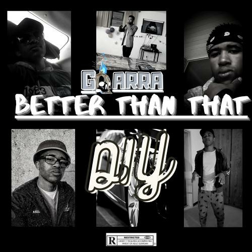 Better Than That (Prod. Chuma Daniels)