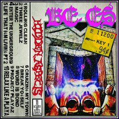 KRXXP$XT X BE-ES - BREAK YO' SELF (PROD. $MOKEGOD)