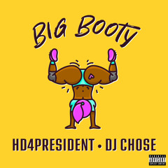 Big Booty (feat. DJ Chose)