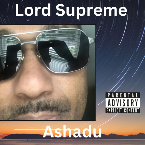 Ashadu by Lord Supreme ft. Domo.Cinn & Lord Spice