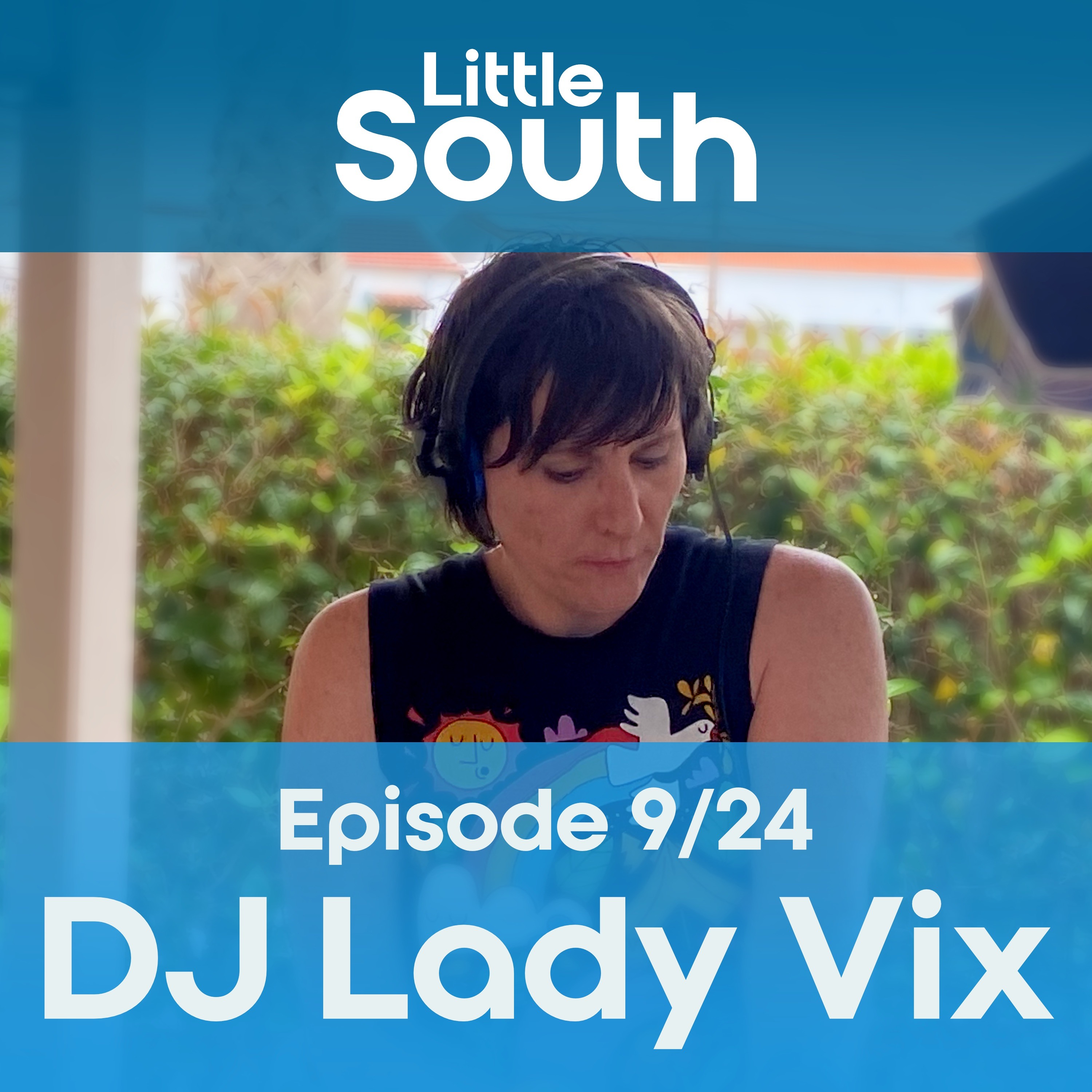 Episode 9/24 | DJ Lady Vix | Podcast Mixes episode artwork