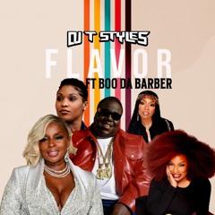 T - STYLES FT. BOO THA BARBER FLAVOR 95