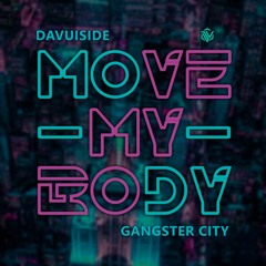 Davuiside - Move My Body