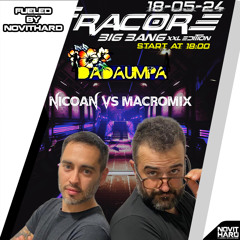 Nicoan & Macromix @ Infracore 'BIG BANG XXL’ fueled by NovitHard (18-05-2024)