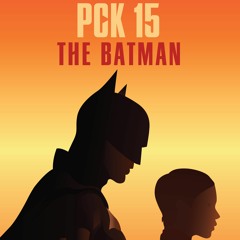 PCK 15 : The Batman