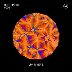 Ren' Radio #036 - Jim Rivers
