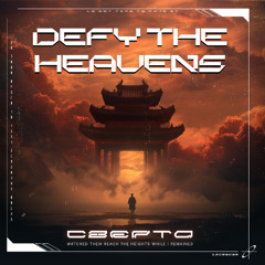 DEFY-THE-HEAVENS