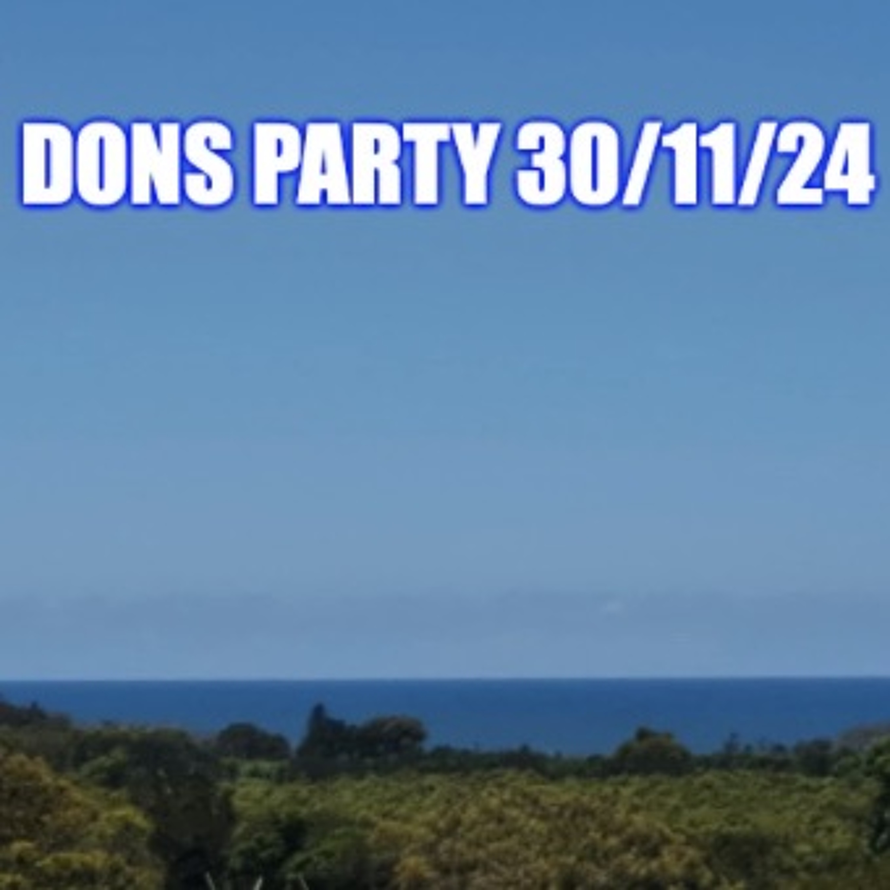 Dons Party 30.11.24 episode artwork