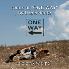remix of ONE WAY by Paploviante