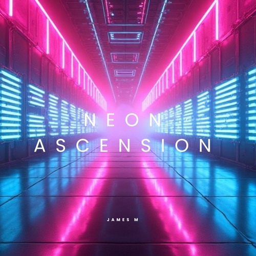 Neon Ascension