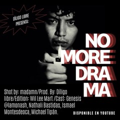 No More Drama - Díligo