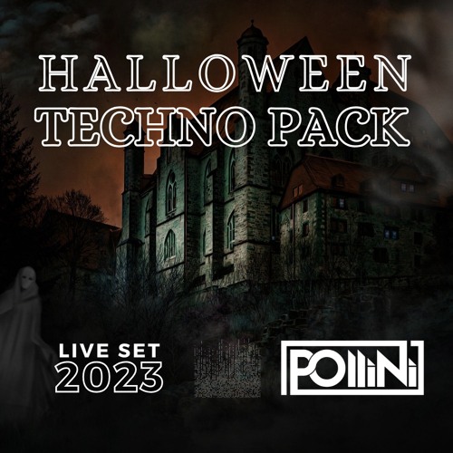 POLLINI HALLOWEEN TECHNO PACK  2023 + 30 TRACKS ➡️FREE DOWNLOAD⬅️