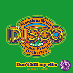 03 Don't Kill My Funky Town - Chaps Edit