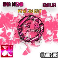 Ana Mena, Emilia - Carita Triste (DJ Aleks Remix Edit)