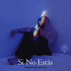 Íñigo Quintero - Si No Estás (Reggaeton) Markitos DJ 32