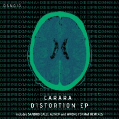Carara - Distortion (Sandro Galli Remix) [PREVIEW]