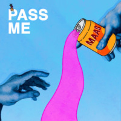 MAAS - PASS ME