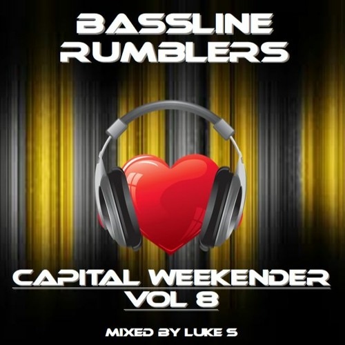 CAPITAL WEEKENDER VOL 8 Mixed By Luke S