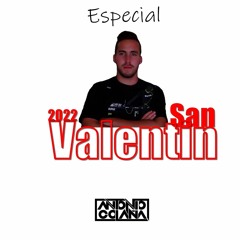 Antonio Colaña - Sesion Febrero Especial San Valentin 2022 (D´Luxe Session Vol.2)